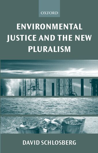 Environmental Justice and the New Pluralism book cover