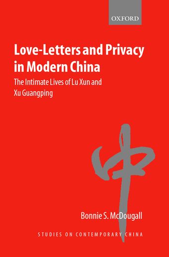 Love Letters and Privacy In Modern China book cover