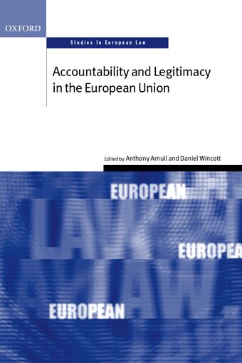 Accountability and Legitimacy in the European Union book cover