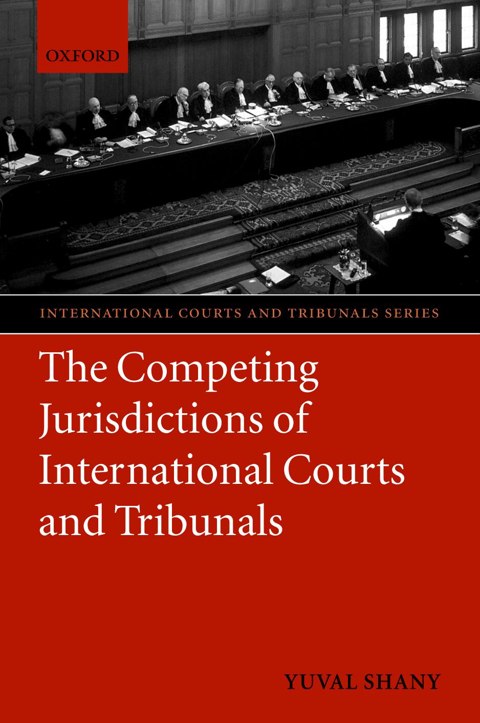 Competing Jurisdictions of International Courts and Tribunals book cover