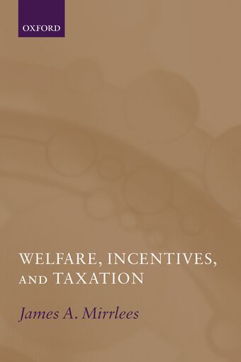 Welfare, Incentives, and Taxation book cover
