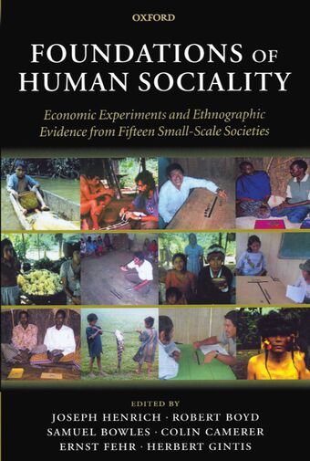 Foundations of Human Sociality - Economic Experiments and Ethnographic book cover