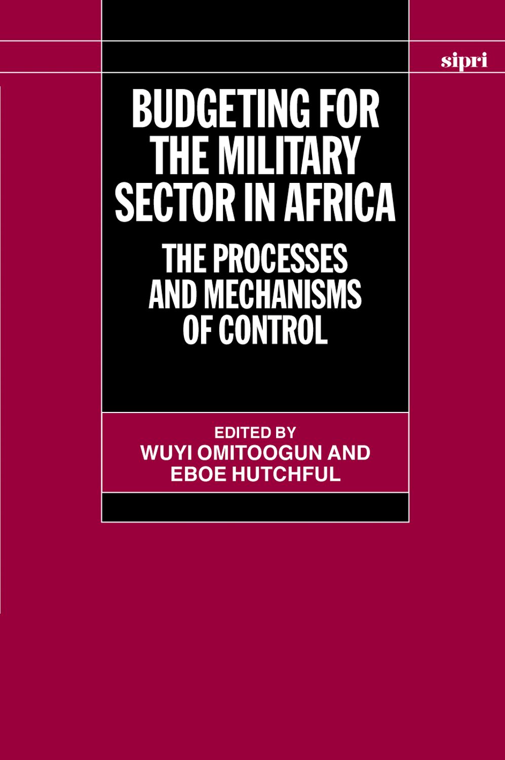 Budgeting for the Military Sector in Africa book cover