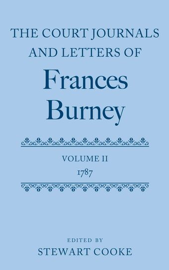 The Court Journals and Letters of Frances Burney, Volume II: 1787 book cover