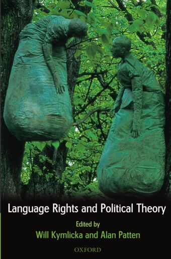 Language Rights and Political Theory book cover