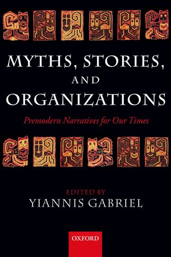 Myths, Stories, and Organizations book cover