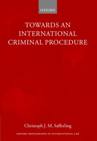 Towards an International Criminal Procedure book cover