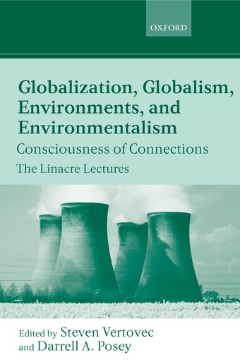 Globalization, Globalism, Environments and Environmentalism book cover