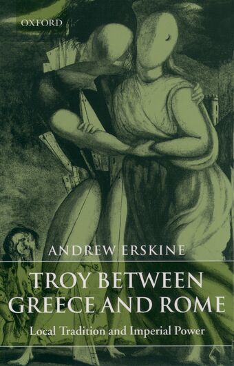 Troy Between Greece and Rome book cover