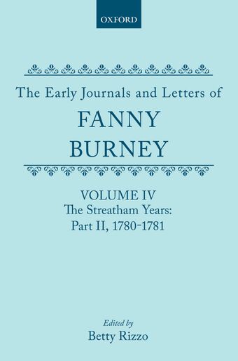 The Early Journals and Letters of Fanny Burney, Volume IV book cover