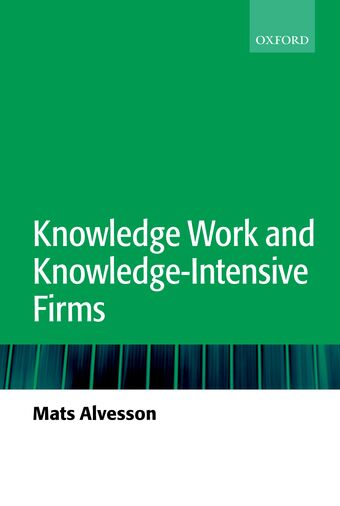 Knowledge Work and Knowledge-Intensive Firms book cover
