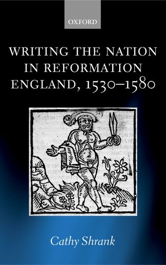 Writing the Nation in Reformation England, 1530-1580 book cover