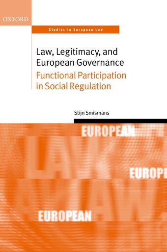 Law, Legitimacy, and European Governance book cover