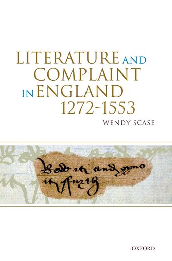 Literature and Complaint in England 1272-1553 book cover