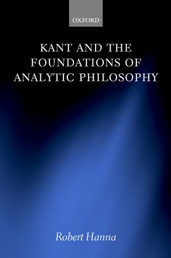 Kant and the Foundations of Analytic Philosophy book cover