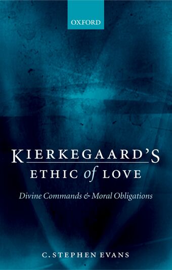 Kierkegaard's Ethic of Love book cover