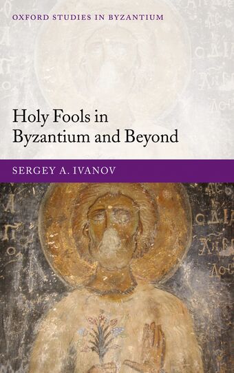 Holy Fools in Byzantium and Beyond book cover