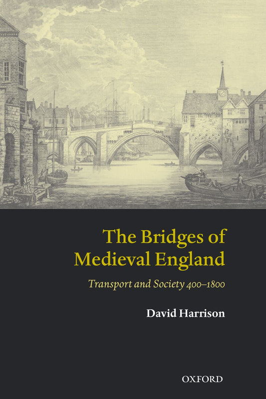 Bridges of Medieval England book cover