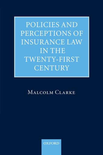 Policies and Perceptions of Insurance Law in the Twenty First Century book cover