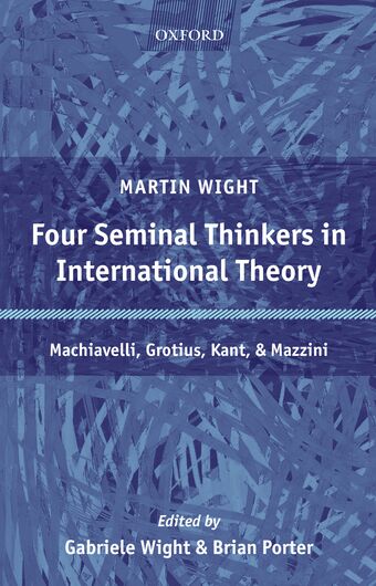 Four Seminal Thinkers in International Theory book cover