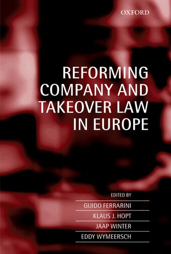 Reforming Company and Takeover Law in Europe book cover