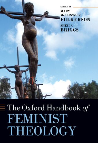 The Oxford Handbook of Feminist Theology book cover