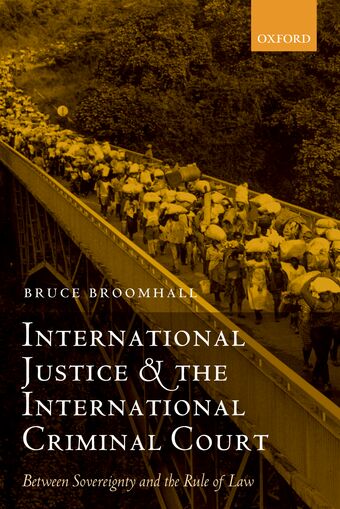 International Justice and the International Criminal Court book cover
