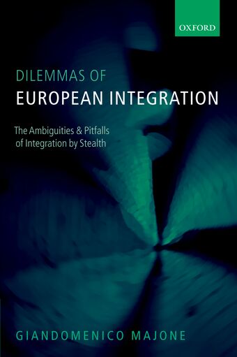 Dilemmas of European Integration book cover