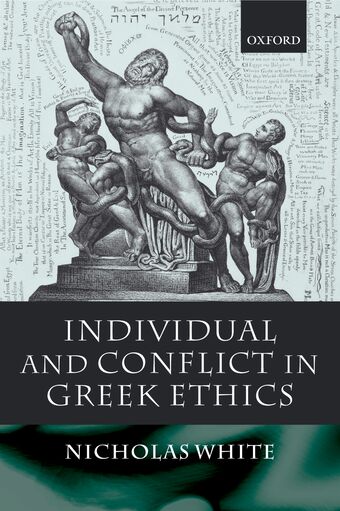 Individual and Conflict in Greek Ethics book cover