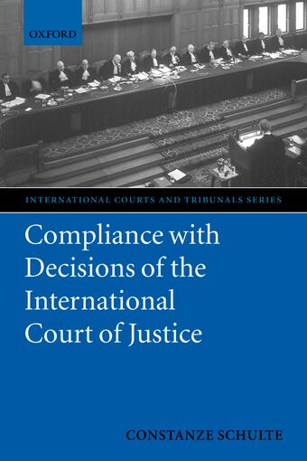 Compliance with Decisions of the International Court of Justice book cover
