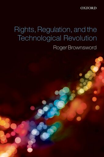 Rights, Regulation, and the Technological Revolution book cover