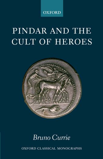 Pindar and the Cult of Heroes book cover