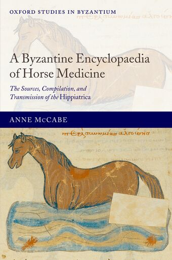 A Byzantine Encyclopaedia of Horse Medicine book cover