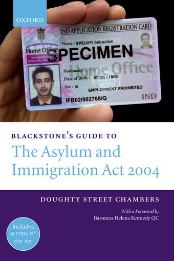 Blackstone's Guide to the Asylum and Immigration Act 2004 book cover