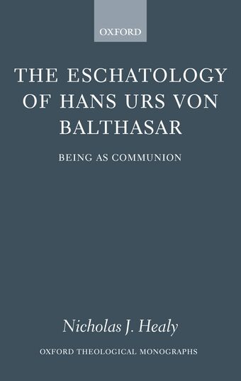 The Eschatology of Hans Urs von Balthasar book cover