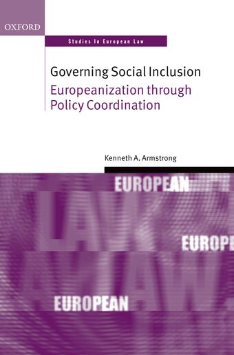 Governing Social Inclusion: Law and Politics Of EU Co-Ordination book cover