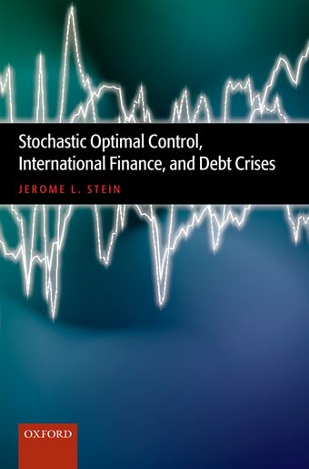 Stochastic Optimal Control, International Finance, and Debt Crises book cover