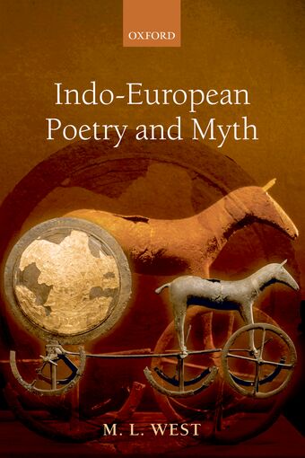 Indo-European Poetry and Myth book cover