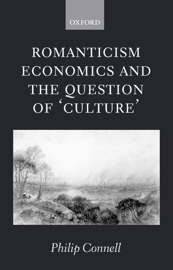 Romanticism, Economics and the Question of 'Culture' book cover