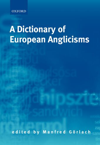 A Dictionary of European Anglicisms book cover