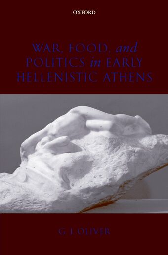 War, Food, and Politics in Early Hellenistic Athens book cover