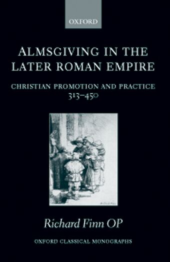 Almsgiving in the Later Roman Empire book cover