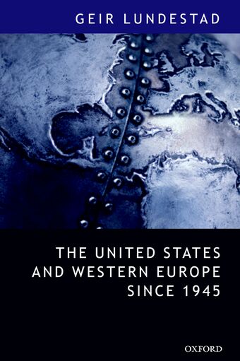 The United States And Western Europe Since 1945 book cover