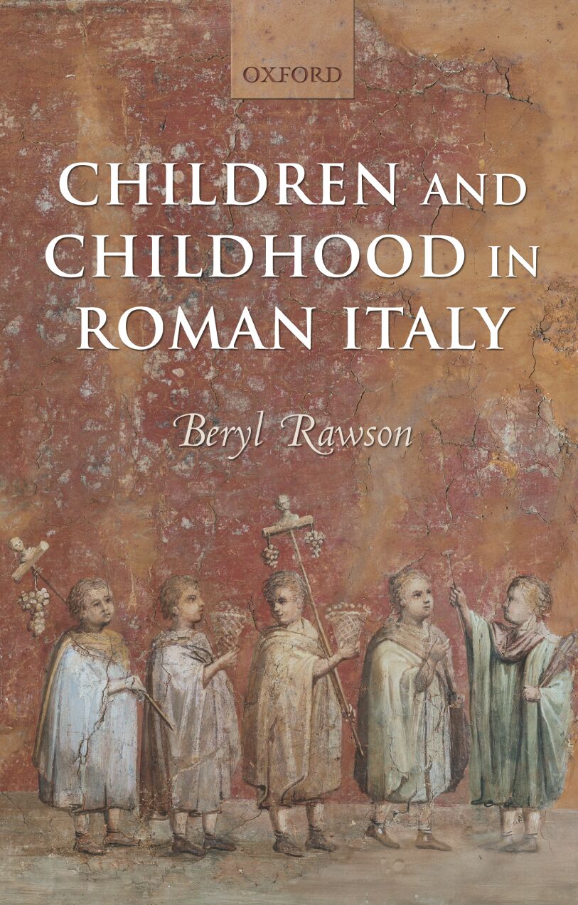 Children and Childhood in Roman Italy book cover
