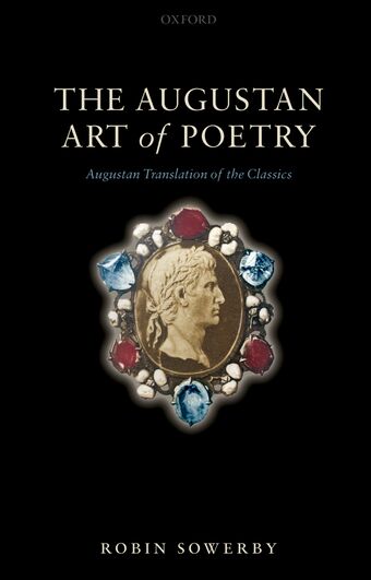 The Augustan Art of Poetry book cover
