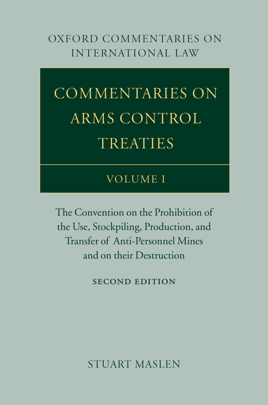 Commentaries on Arms Control Treaties, Volume 1 book cover