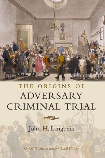 The Origins of Adversary Criminal Trial book cover
