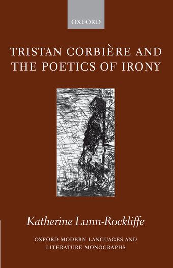 Tristan Corbiere and the Poetics of Irony book cover