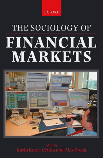 The Sociology of Financial Markets book cover