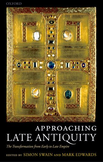 Approaching Late Antiquity book cover